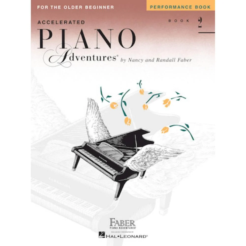Accelerated Piano Adventures for the Older Beginner | Performance | Book 2