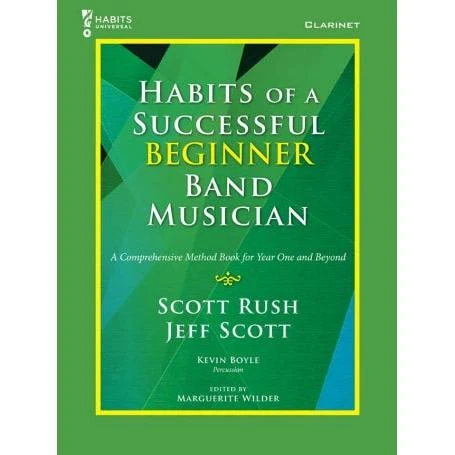 Habits of a Successful Beginner Band Musician | Clarinet