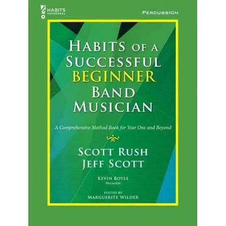 Habits of a Successful Beginner Band Musician | Percussion