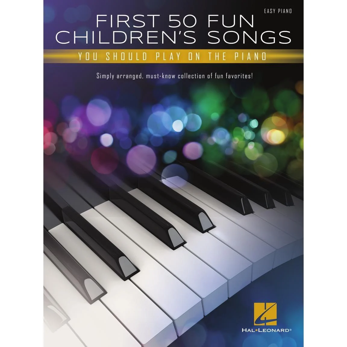 Hal Leonard First 50 Fun Children's Songs | Piano