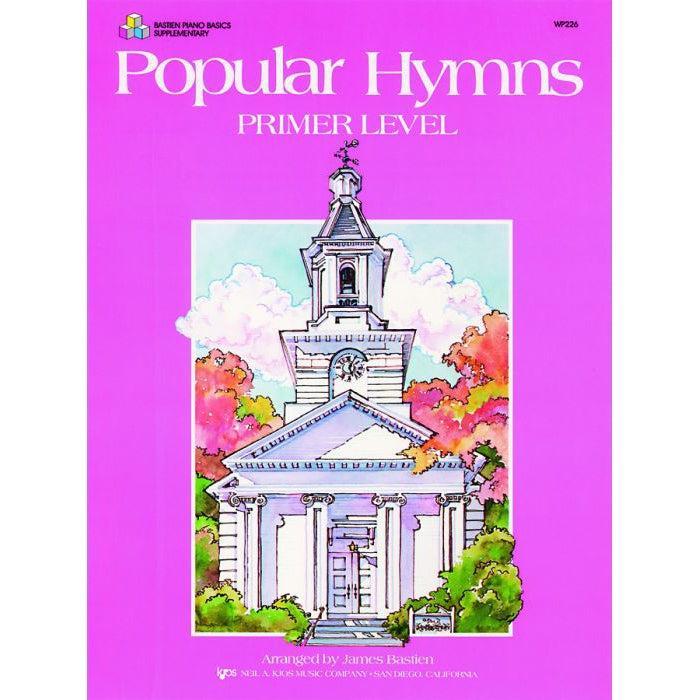 Bastien Popular Hymns | Primer Level (Before Level 1)